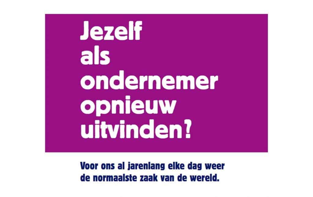 Jezelf als ondernemer opnieuw uitvinden?